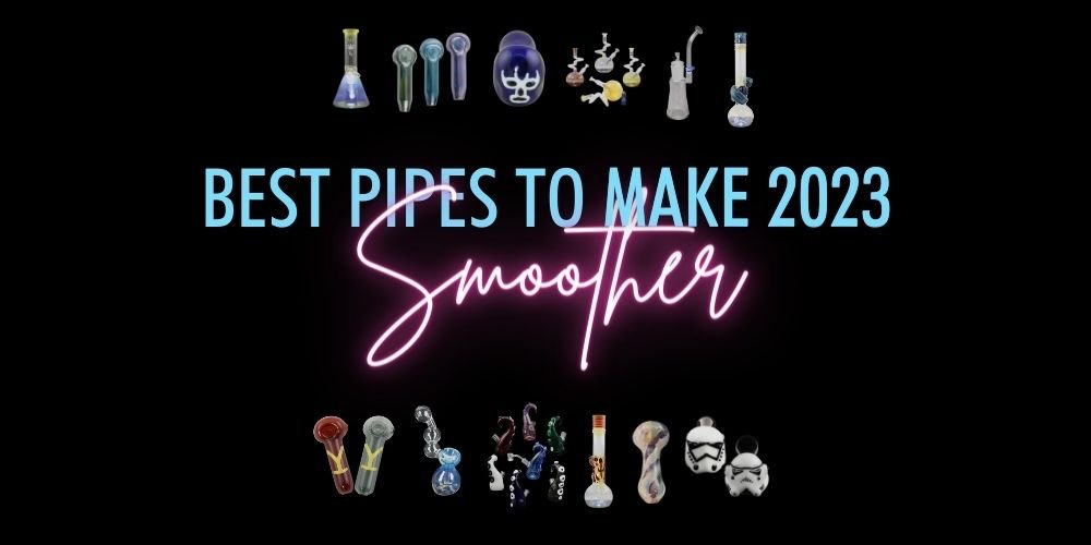 Best Pipes To Make Your 2023 A Smooth Year